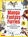 A Guide to Drawing Manga Fantasy Furries cover