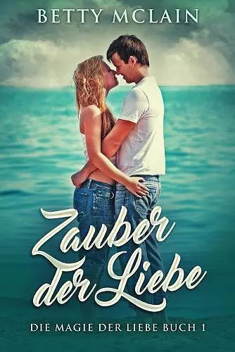 Zauber der Liebe cover