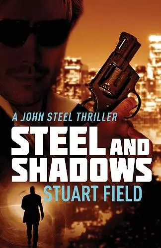 Steel And Shadows cover