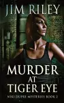 Murder At Tiger Eye cover