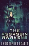 The Assassin Awakens cover