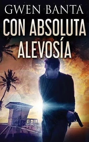 Con Absoluta Alevosía cover