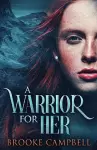 A Warrior For Her cover