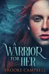 A Warrior For Her cover