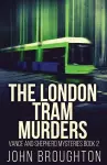 The London Tram Murders cover