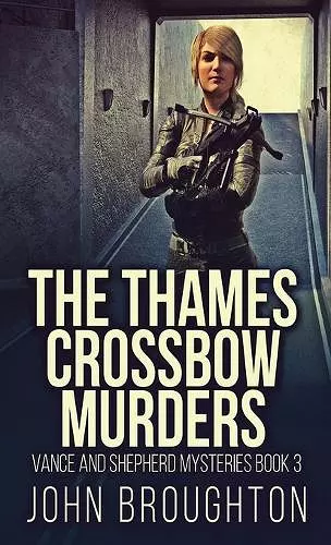 The Thames Crossbow Murders cover