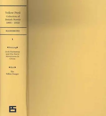 Primary Sources on Yellow Peril, Series I cover