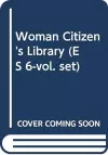 Woman Citizen's Library (ES 6-vol. set) cover