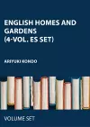 English Homes and Gardens (4-vol. ES set) cover