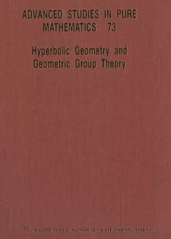 Hyperbolic Geometry And Geometric Group Theory cover