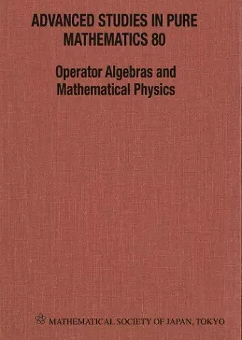 Operator Algebras And Mathematical Physics - Proceedings Of The International Conference cover