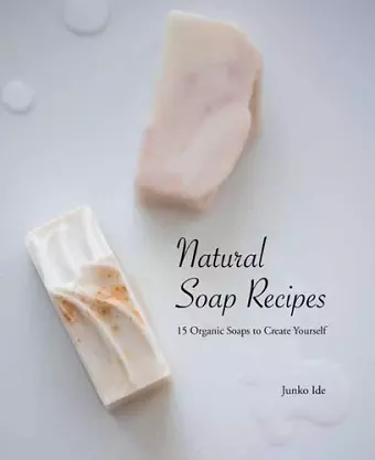 Natural Soap Recipes cover