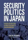 Security Politics in Japan cover