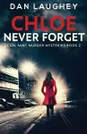 Chloe - Never Forget cover