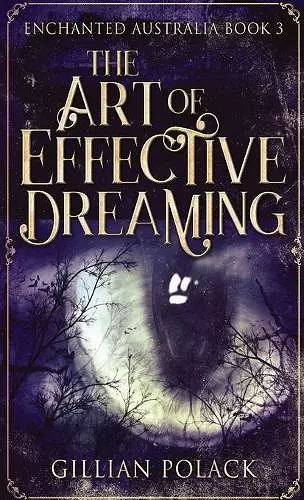 The Art Of Effective Dreaming cover