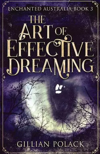 The Art Of Effective Dreaming cover