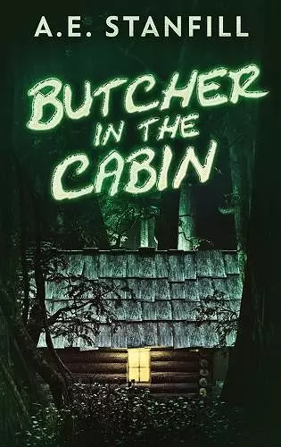 Butcher In The Cabin cover