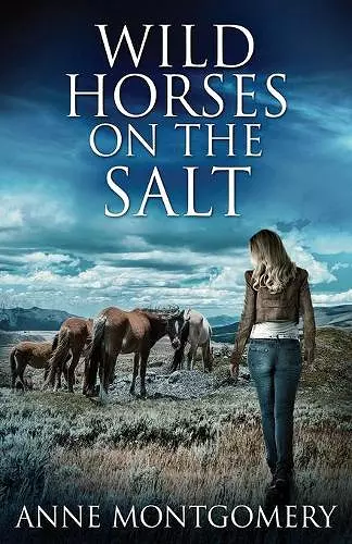 Wild Horses On The Salt cover