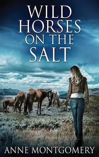 Wild Horses On The Salt cover