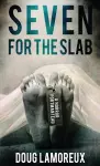 Seven for the Slab cover