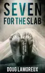 Seven for the Slab cover