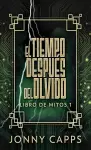 El Tiempo Después del Olvido cover