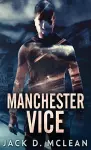 Manchester Vice cover