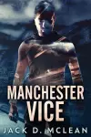 Manchester Vice cover