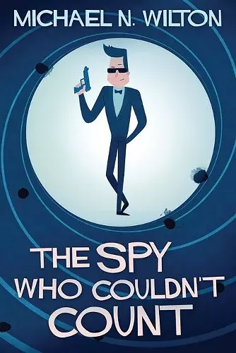 The Spy Who Couldn't Count cover