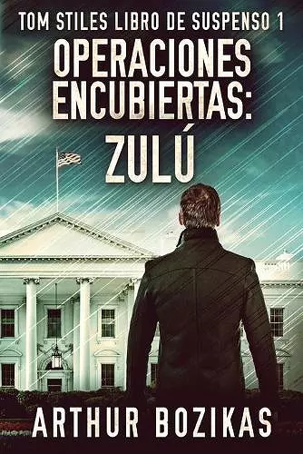 Operaciones Encubiertas - Zulú cover