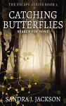 Catching Butterflies cover