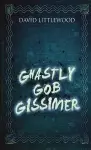 Ghastly Gob Gissimer cover