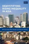 Demystifying Rising Inequality in Asia cover