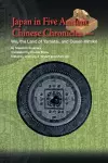 Japan in Five Ancient Chinese Chronicles cover