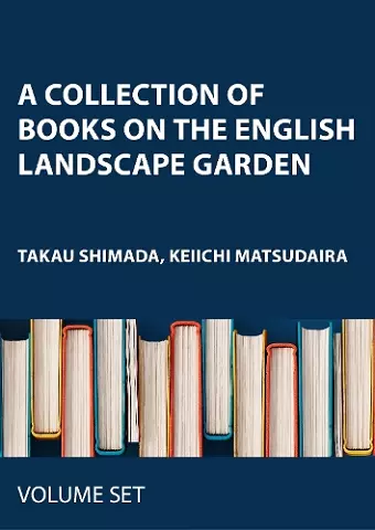 A Collection of Books on the English Landscape Garden cover