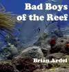 Bad Boys of the Reef cover