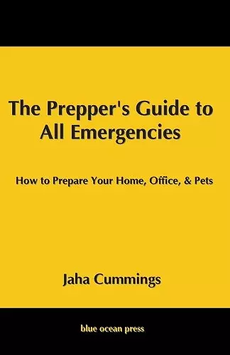 The Prepper's Guide to All Emergencies cover