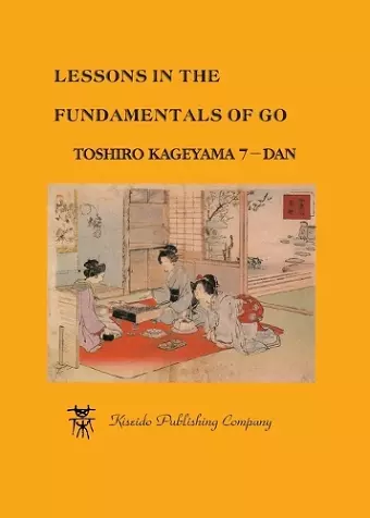 Lessons in the Fundamentals of Go cover