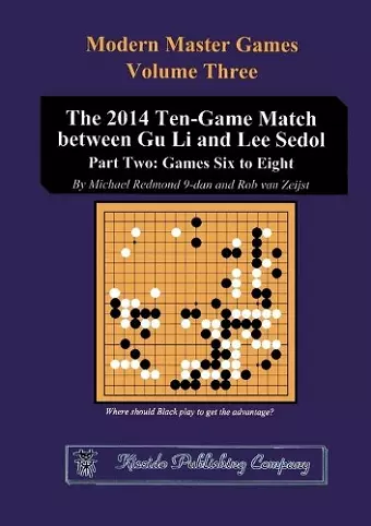 The 2014 Ten-Game Match between Gu Li and Lee Sedol cover