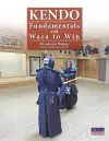 Kendo - Fundamentals and Waza to Win cover