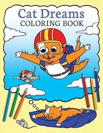 Cat Dreams Coloring Book cover