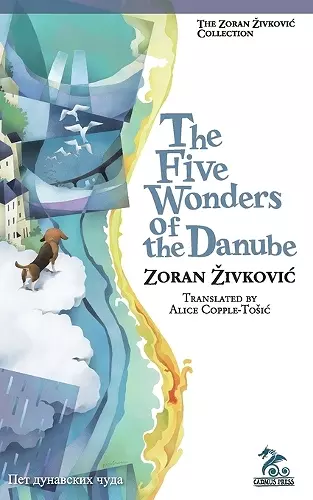 The Five Wonders of the Danube cover