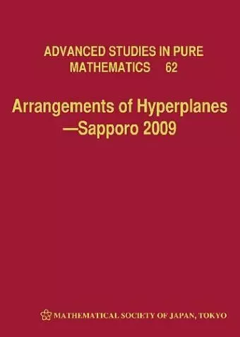 Arrangements Of Hyperplanes - Sapporo 2009 cover