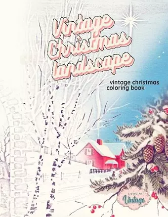 VINTAGE CHRISTMAS LANDSCAPE vintage Christmas coloring book cover