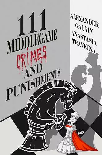 111 Middlegame Crimes and Punishments cover