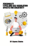 Personality types and self-regulation effects for creativity cover