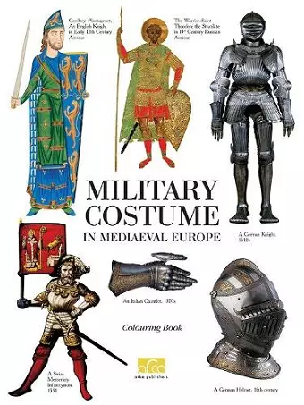 Military Costume in Mediaeval Europe cover