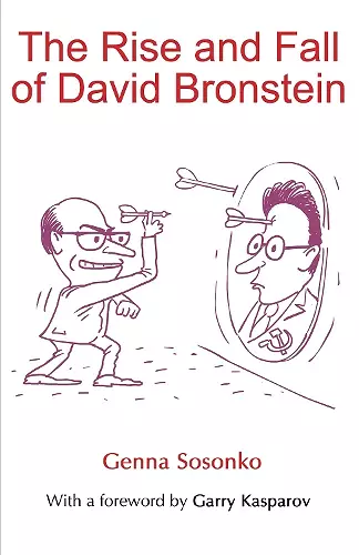 The Rise and Fall of David Bronstein cover
