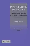 Into the Depths of History. Research on Marx's Historical Materialism cover