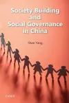 Society Building and Social Governance in China cover